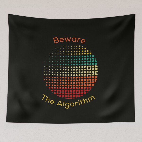 Item preview, Beware The Algorithm designed and sold by StoaMart.