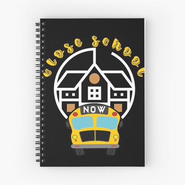 Item preview, close school now ,funny Gift idea  designed and sold by buzz1days.