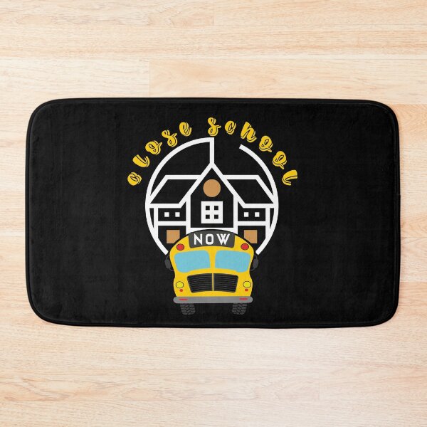 Item preview, close school now ,funny Gift idea  designed and sold by buzz1days.