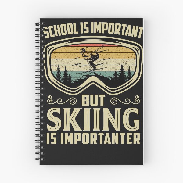 Item preview, vINTAGE School Is Important But Skiing Is Importanter designed and sold by Bodyguard69.