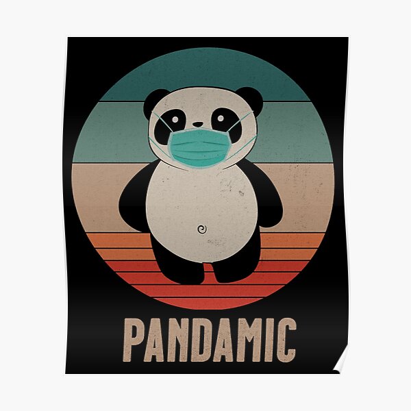 Cute Panda Bear Get well Soon covid-19 pandemic  Poster for Sale