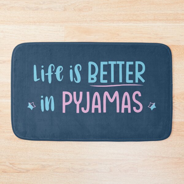 Item preview, Life is better in pyjamas designed and sold by Unohana.