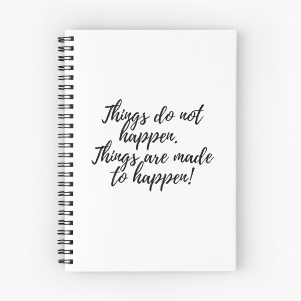 Item preview, Things do not happen. Things are made to happen! designed and sold by UncleFizziwigs.