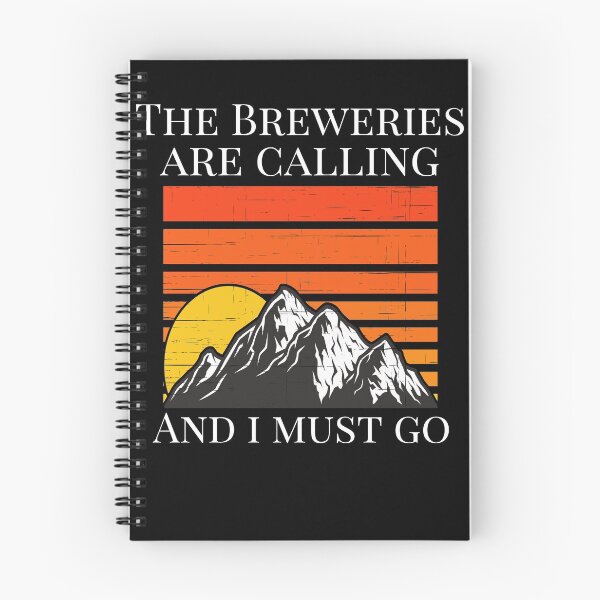 Item preview, The Breweries are Calling And I Must Go Funny Beer Drinking designed and sold by J AND J  PRINTS.
