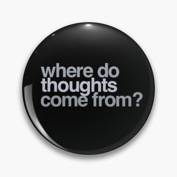 Item preview, Where do thoughts come from? designed and sold by shantishirts.