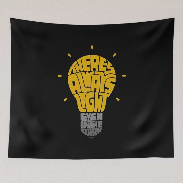 Item preview, There's Always Light, Even in the Dark designed and sold by Vobine.