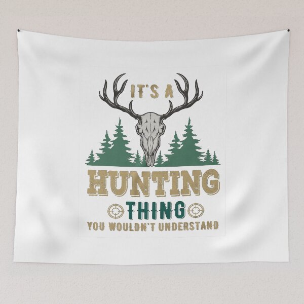 Item preview, IT'S A HUNTING THING COLLECTION designed and sold by JRM Tees & More Store.