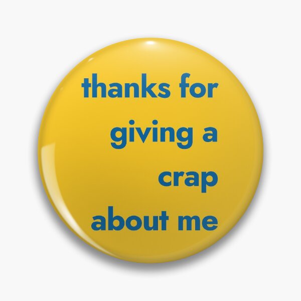 Item preview, Thanks for Giving a Cr*p - The Good Place designed and sold by TheGoodPlaceOOC.