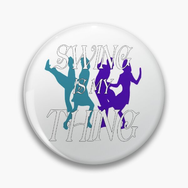 Item preview, SWING is my THING designed and sold by hop2swing.