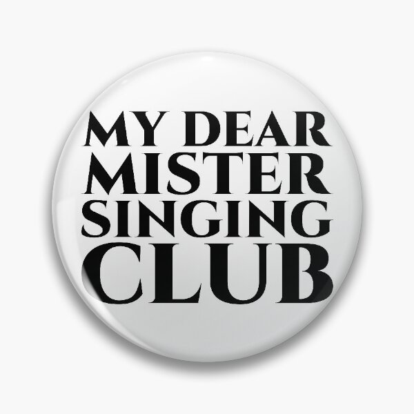 Item preview, My dear mister singing club black designed and sold by pASob-dESIGN.
