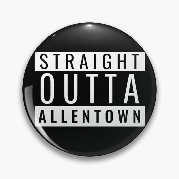 Item preview, Straight Outta Allentown designed and sold by Teelogic.