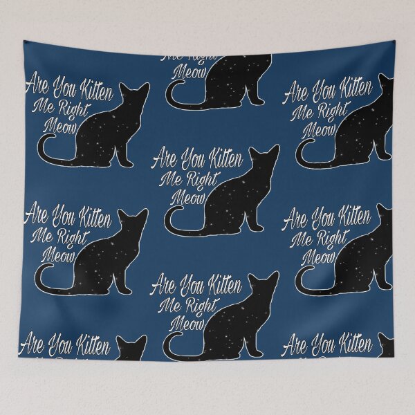 Item preview, Cute are you kitten me right meow shirt's, cute are you kitten me right meow phone cases, cute are you kitten me right meow mug, cute kitten art dress , cut kitten art masks  designed and sold by Poussyarts.