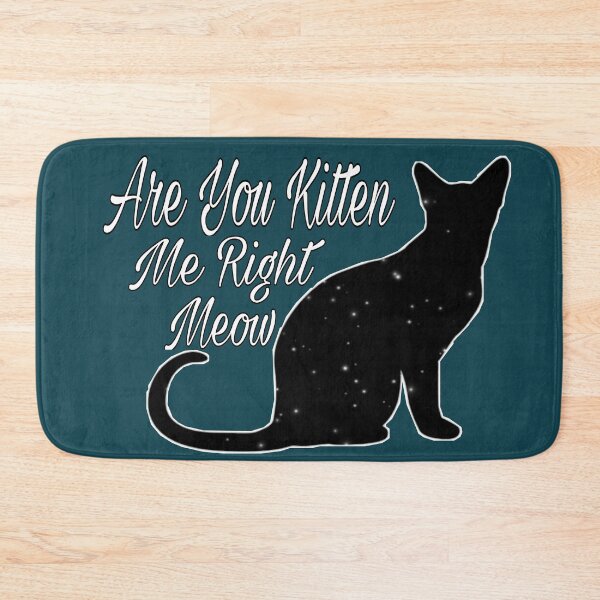 Item preview, Cute are you kitten me right meow shirt's, cute are you kitten me right meow phone cases, cute are you kitten me right meow mug, cute kitten art dress , cut kitten art masks  designed and sold by Poussyarts.