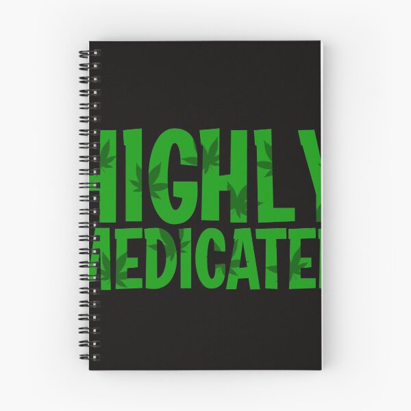 Item preview, Highly Medicated designed and sold by Flowaner.