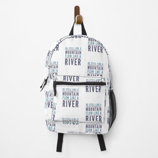 Item preview, Be Still Like a Mountain Flow Like a River designed and sold by shantishirts.