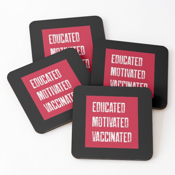Item preview, Educated Motivated Vaccinated designed and sold by Pinu005.
