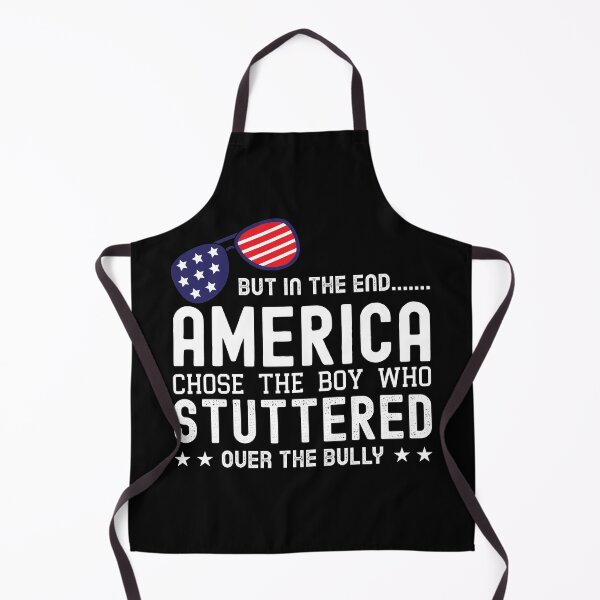 Item preview, But In The End America Chose The Boy Who Stuttered Over The Bully designed and sold by Mariano Topno.