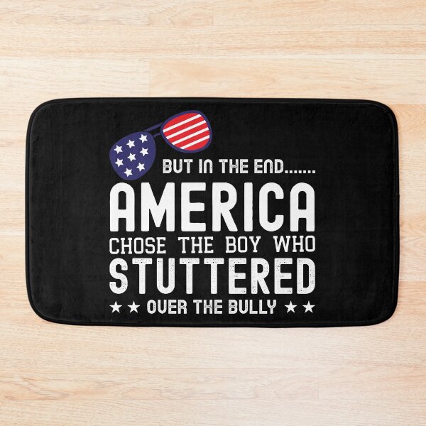 Item preview, But In The End America Chose The Boy Who Stuttered Over The Bully designed and sold by Mariano Topno.