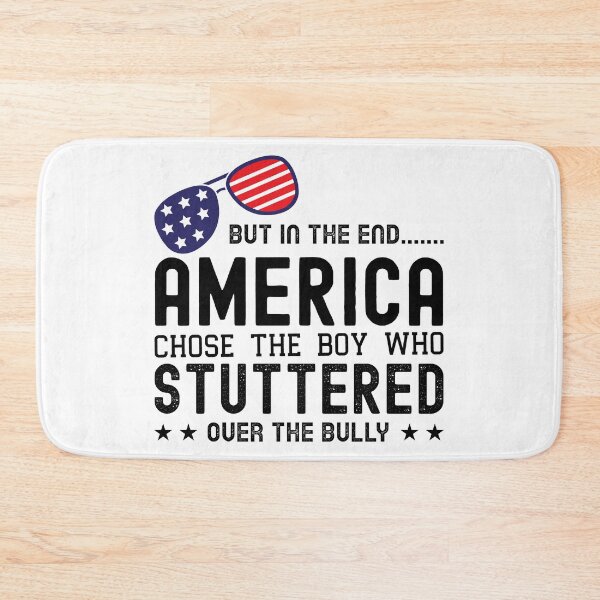 Item preview, But In The End America Chose The Boy Who Stuttered Over The Bully designed and sold by Mariano Topno.