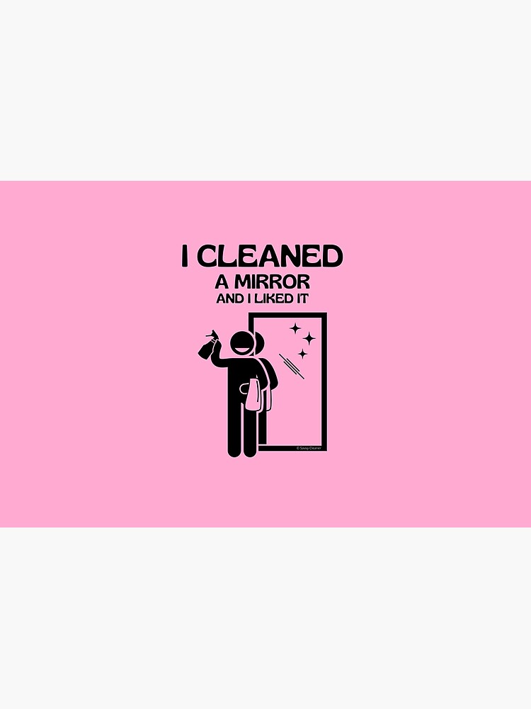 Thumbnail 2 of 2, Laptop Sleeve, I Cleaned A Mirror And I Liked It Spray Bottle Housekeeping Humor designed and sold by SavvyCleaner.