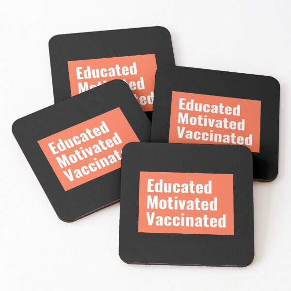 Item preview, Educated Motivated Vaccinated designed and sold by Pinu005.