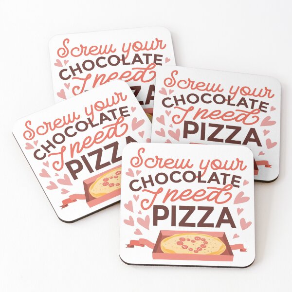 Item preview, Screw Your Chocolate I Need Pizza designed and sold by arrowroses.