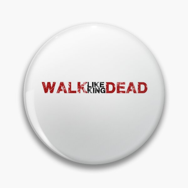 Item preview, Walk like a king ... dead designed and sold by Rayuela.
