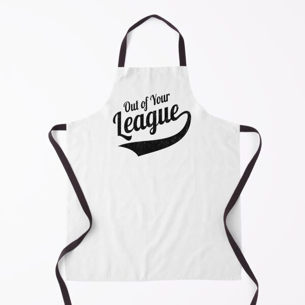 Item preview, Out Of Your League - Dating Advice designed and sold by SpoofTShirts.