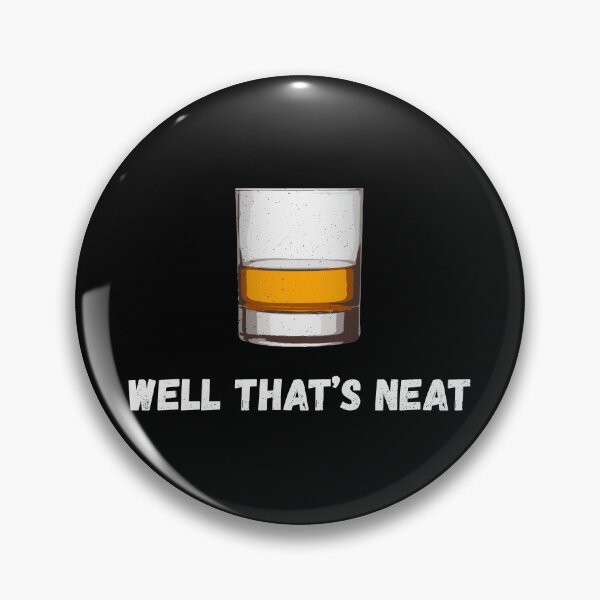 Artikelvorschau, Nun, das ist ordentlicher Whisky Scotch und Bourbon I. entworfen und verkauft von Lemon Pepper.