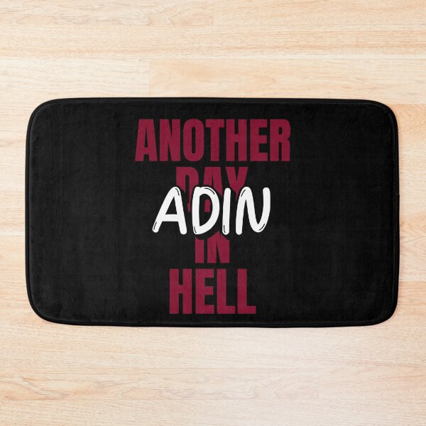 Item preview, ADIN - Another Day In Hell Acronym designed and sold by DanLopesMerch.