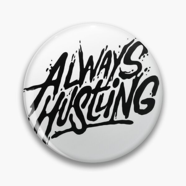 Item preview, Always Hustling designed and sold by TCsTeesNMore.