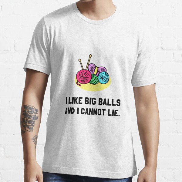 Big Knitting Balls T Shirt For Sale By Thebeststore Redbubble Big T Shirts Knitting T 1502
