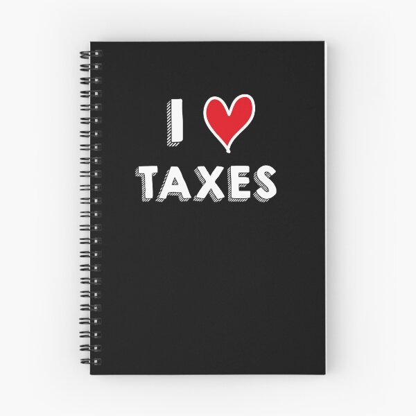 Item preview, I love taxes designed and sold by MerlinTea.
