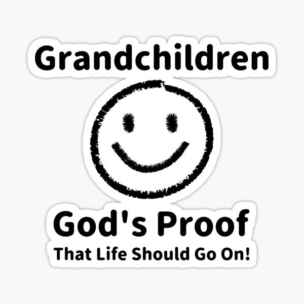 Grandchildren: God's Proof Sticker