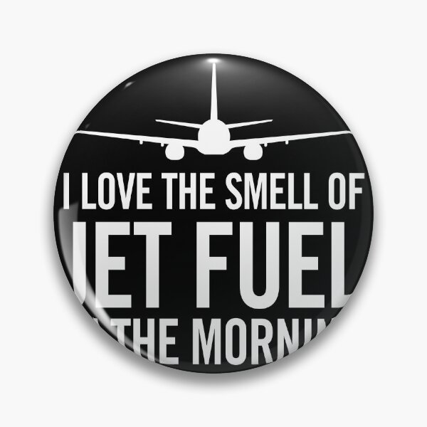 Item preview, I Love the Smell of Jet Fuel in the Morning designed and sold by hobrath.