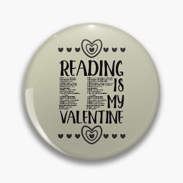 Item preview, Reading Is My Valentine designed and sold by Mrunner.