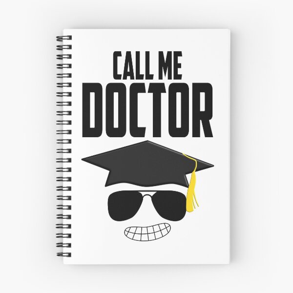 Artikelvorschau, Call Me Doctor Nennt Mich Doktor Abschluss Promotion Promo Stolz entworfen und verkauft von Paulina Vanlife.