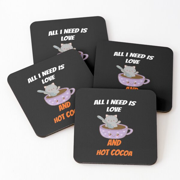 Item preview, all i need is love and hot cocoa designed and sold by Jesar.