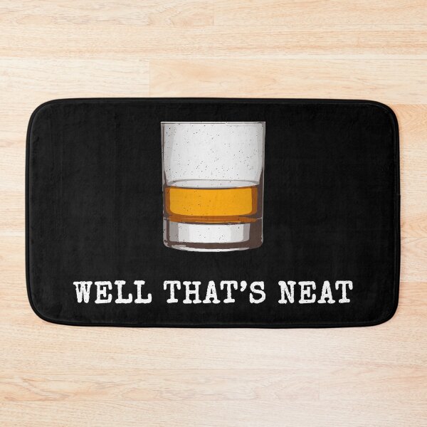 Item preview, Well That's Neat Whiskey Scotch And Bourbon II designed and sold by Lemon Pepper.