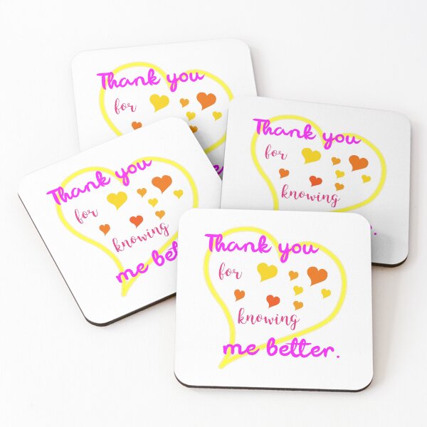 Item preview, Thank you for knowing me better designed and sold by Bodino.