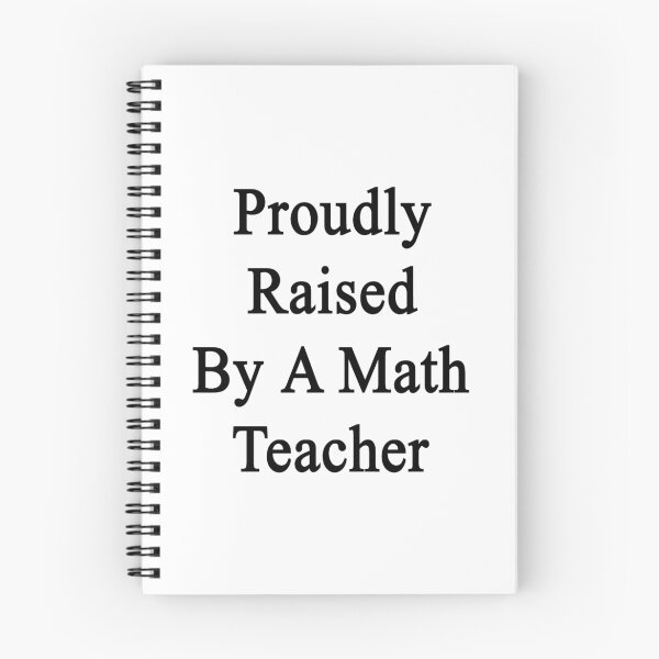 Item preview, Proudly Raised By A Math Teacher  designed and sold by supernova23.