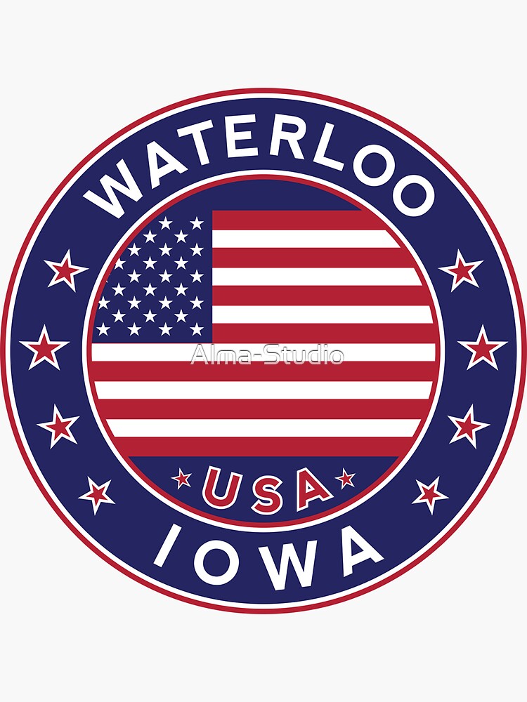"Waterloo, Iowa" Sticker for Sale by AlmaStudio Redbubble