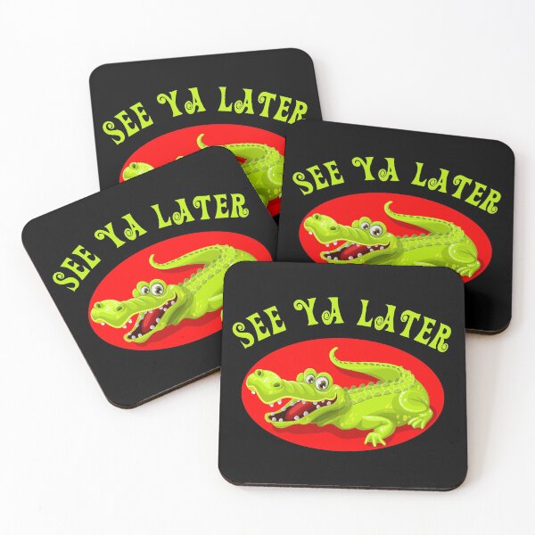 Item preview, See Ya Later Alligator Design designed and sold by Paula Helit.