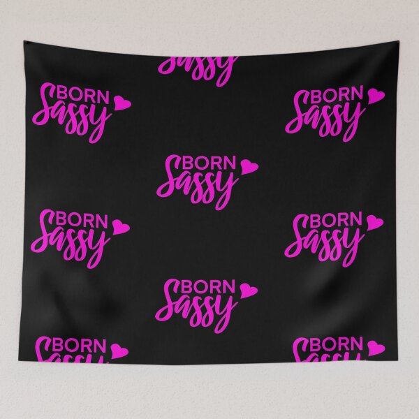 Item preview, Hot Pink Born Sassy with Pink Heart designed and sold by Cute Designs Shop.