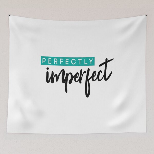 Item preview, Perfectly Imperfect designed and sold by SpoofTShirts.