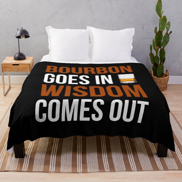 Item preview, Bourbon Goes In Wisdom Comes Out I designed and sold by Lemon Pepper.