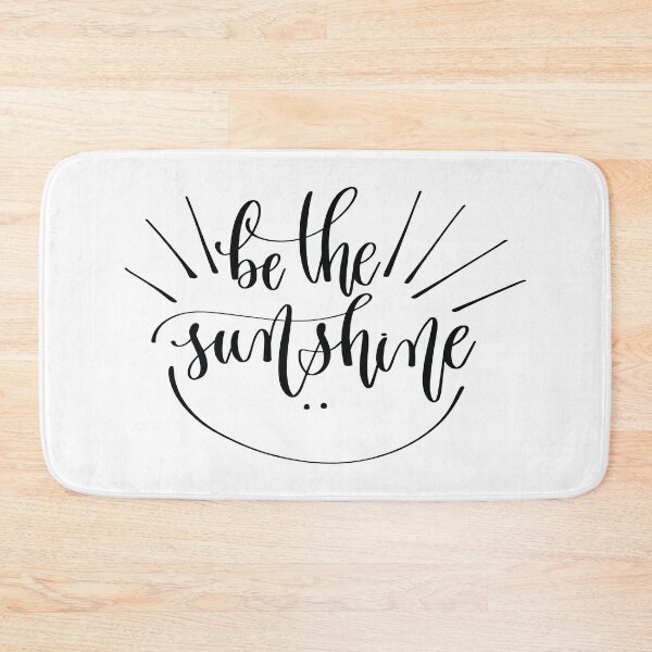 Item preview, Be The Sunshine designed and sold by ProjectX23.