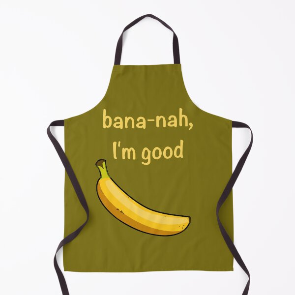 Item preview, Bana-nah, I'm Good designed and sold by the-other-joe.