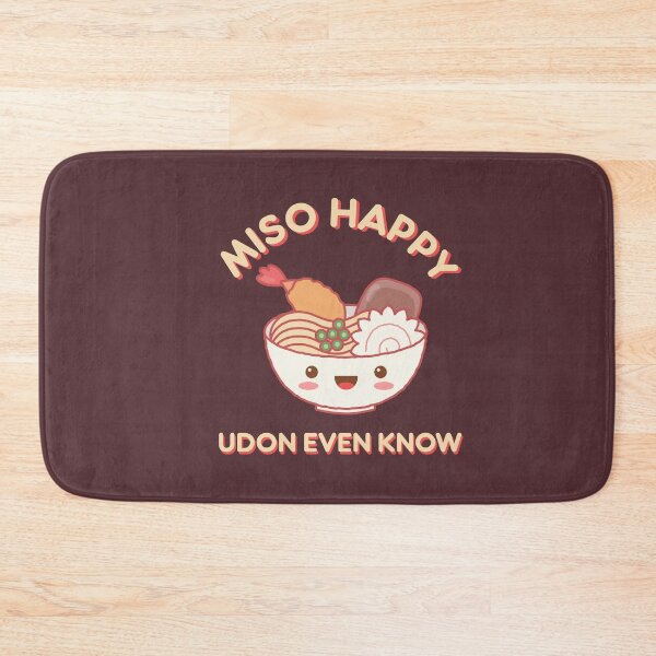 Item preview, Miso Happy Udon Even Know Ramen Noodle Kawaii Funny Food Pun designed and sold by gkao.