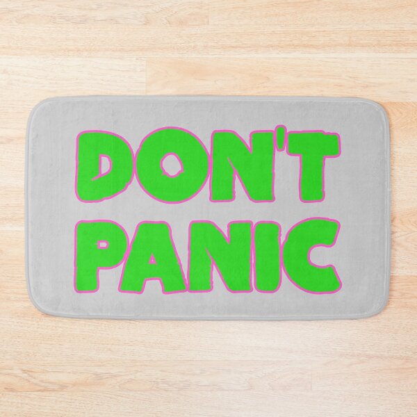 Item preview, Dont Panic - Bold And Green designed and sold by Chubuter.